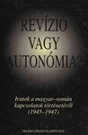 Revízió vagy autonómia?